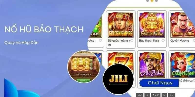 Nổ hũ bảo thạch game săn thưởng với chủ đề thú vị